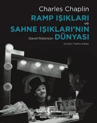 Ramp Işıkları ve Sahne Işıkları'nın Dünyası