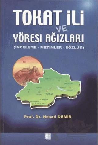 Tokat İli ve Yöresi Ağızları
