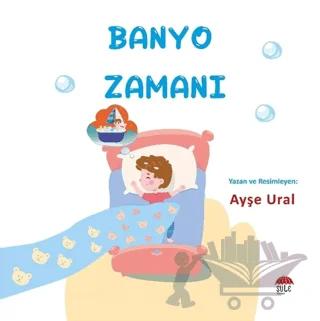 Banyo Zamanı 4-7 Yaş