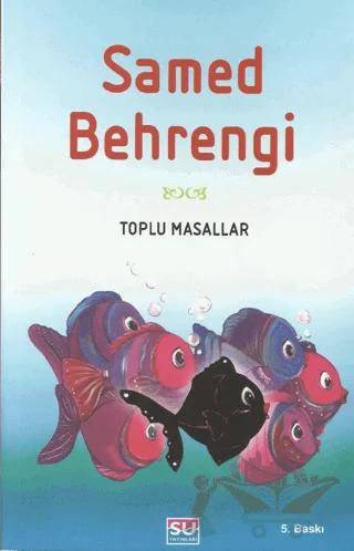 Samed Behrengi Toplu Masallar
