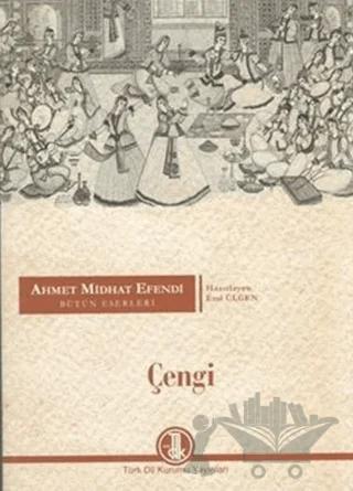 Ahmet Midhat Efendi Bütün Eserleri - Çengi