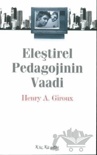 Eleştirel Pedagojinin Vaadi