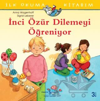 İnci Özür Dilemeyi Öğreniyor