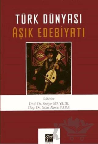 Türk Dünyası Aşık Edebiyatı