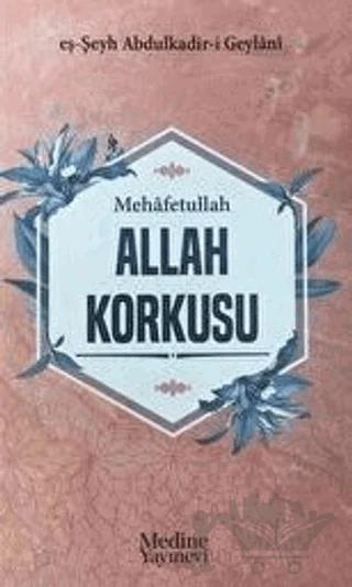 Mehafetullah Allah Korkusu