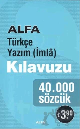 Türkçe Yazım (İmla) Kılavuzu