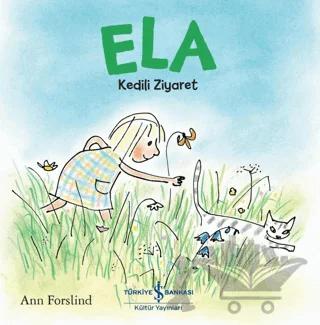 Ela - Kedili Ziyaret