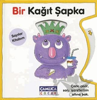 Bir Kağıt Şapka - Sayılar Kitabım – Steve Augarde – Çamlıca Çocuk Yayınları kitap kapağı