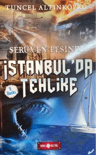 Serüven Peşinde 11 - İstanbul'da Tehlike