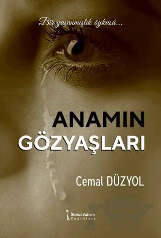 Anamın Gözyaşları