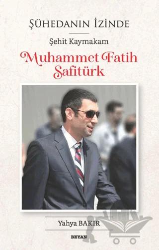 Şühedanın İzinde - Şehit Kaymakam