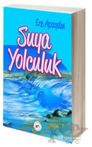 Suya Yolculuk