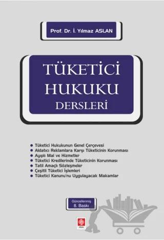Tüketici Hukuku Dersleri