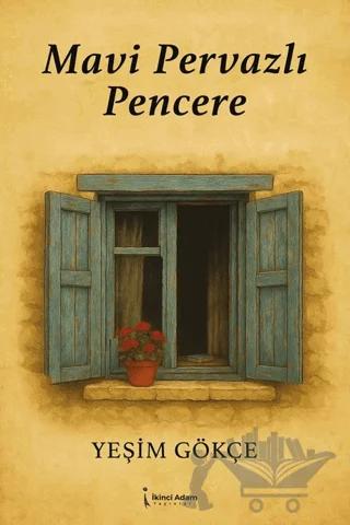 Mavi Pervazlı Pencere