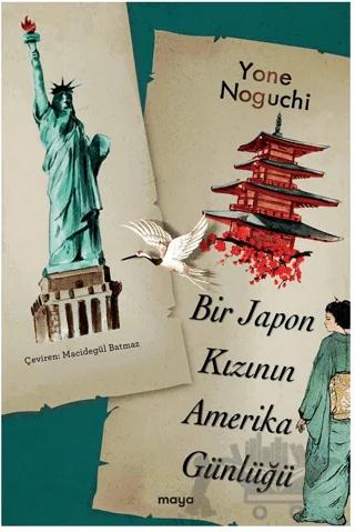 Bir Japon Kızının Amerika Günlüğü