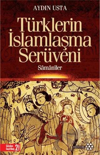 Türklerin İslamlaşma Serüveni – Aydın Usta – Yeditepe Yayınevi kitap kapağı