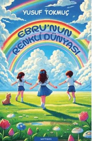 Ebru’nun Renkli Dünyası