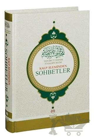 Kalp Aleminden Sohbetler