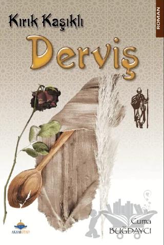 Kırık Kaşıklı Derviş