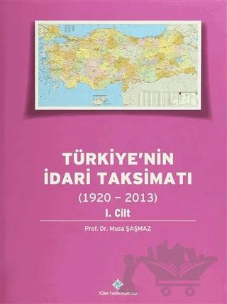 Türkiye'nin İdari Taksimatı (15 Cilt Takım) - (1920 - 2013)