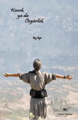 Kevok ya da Özgürlük
