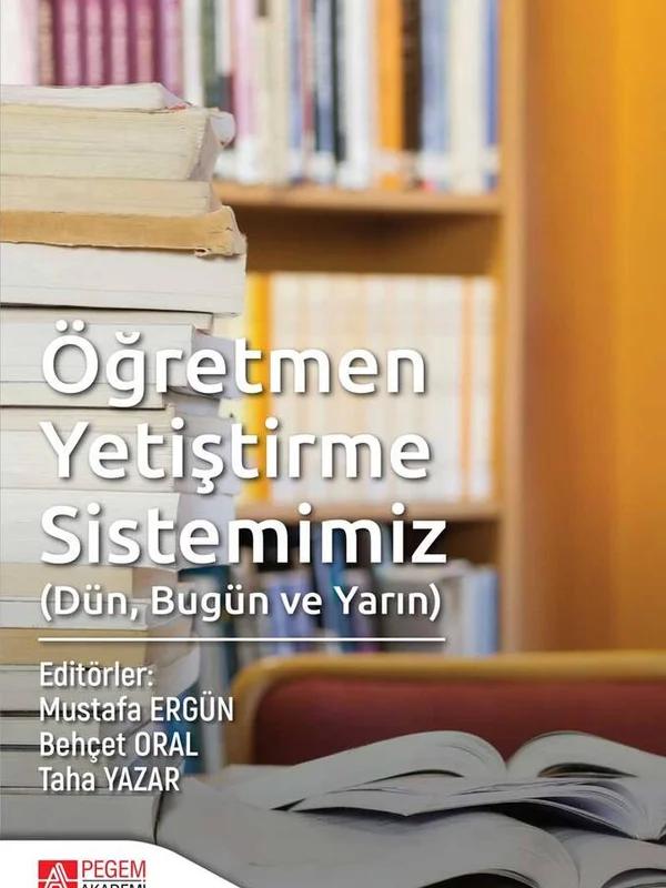 Öğretmen Yetiştirme Sistemimiz