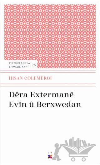 Dera Extermane Evin Ü Berxwedan