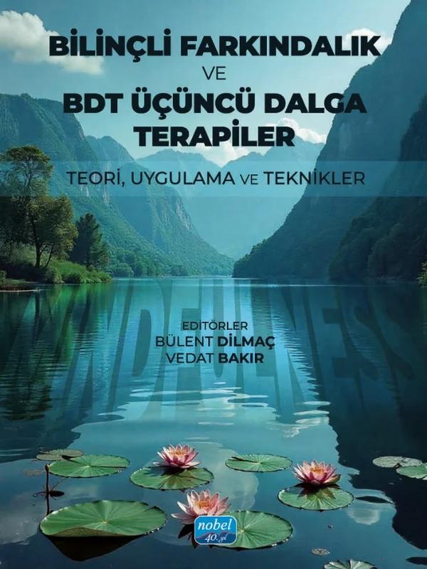 Bilinçli Farkındalık ve BDT Üçüncü Dalga Terapiler