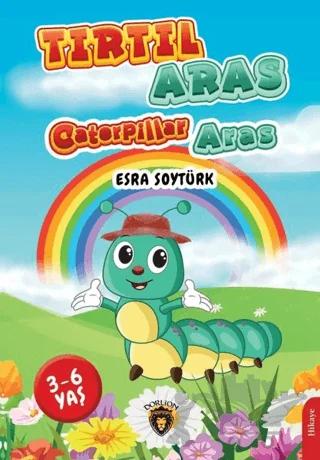 Tırtıl Aras-Caterpillar Aras