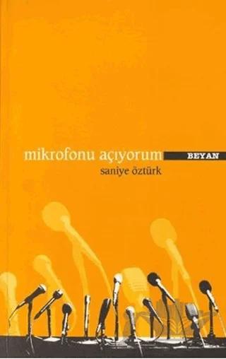 Mikrofonu Açıyorum