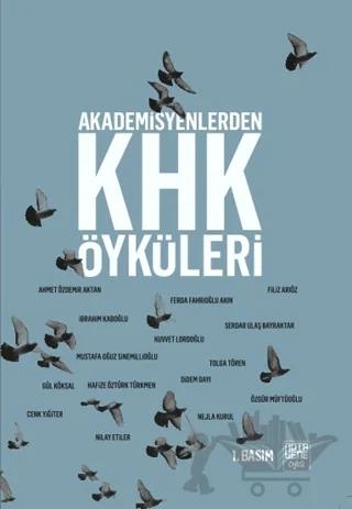 Akademisyenlerden KHK Öyküleri