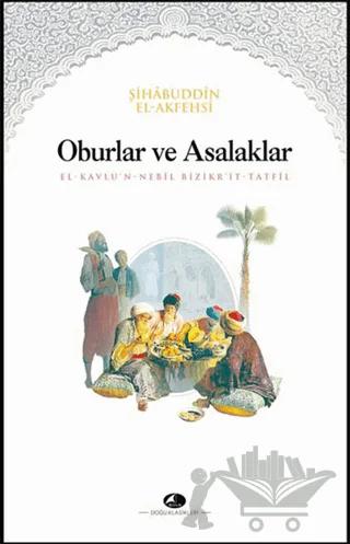Oburlar ve Asalaklar