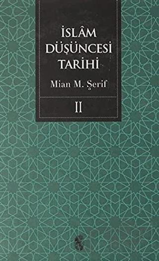 İslam Düşüncesi Tarihi 2 (Ciltli)