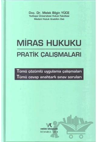 Miras Hukuku Pratik Çalışmaları