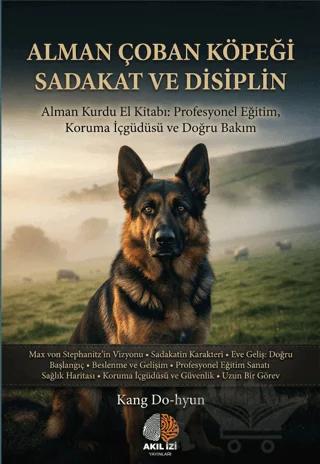 Alman Çoban Köpeği Sadakat ve Disiplin