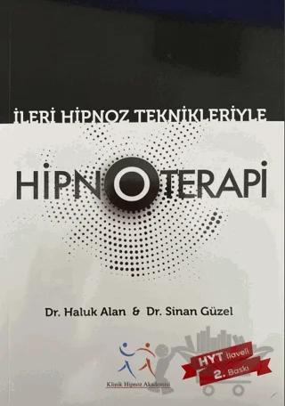 İleri Hipnoz Teknikleriyle Hipnoterapi