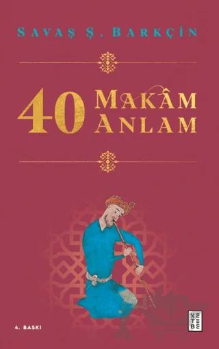 40 Makam 40 Anlam