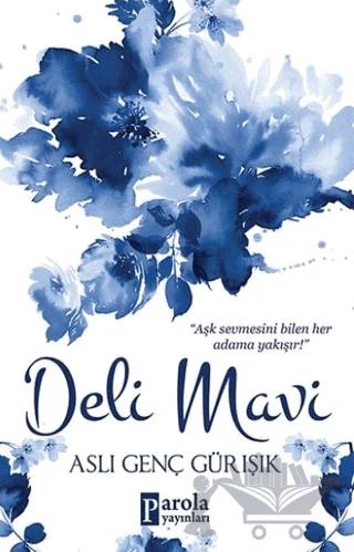 Deli Mavi