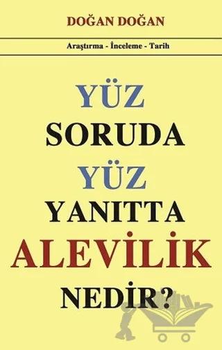 Yüz Soruda Yüz Yanıtta Alevilik Nedir?