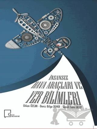 İnsansız Hava Araçları ve Yer Bilimleri