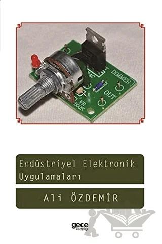 Endüstriyel Elektronik Uygulamaları