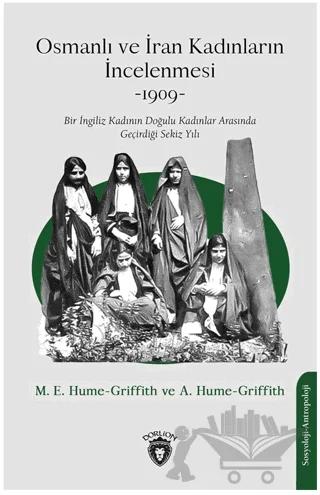 Osmanlı ve İran Kadınların İncelenmesi