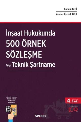 İnşaat Hukukunda 500 Örnek Sözleşme ve Teknik Şartname