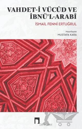 Vahdet-i Vücud ve İbnü’l-Arabi