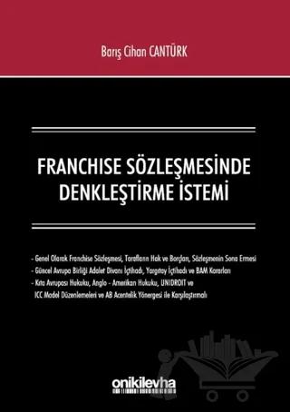Franchise Sözleşmesinde Denkleştirme İstemi