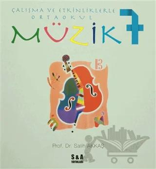 Çalışma ve Etkinliklerle Ortaokul Müzik 7