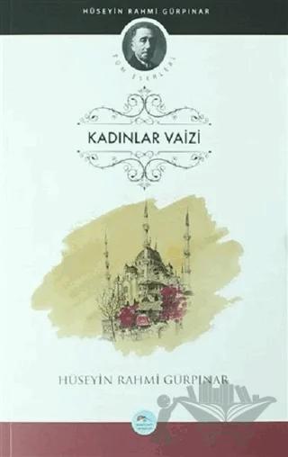 Kadınlar Vaizi – Hüseyin Rahmi Gürpınar – Maviçatı Yayınları kitap kapağı