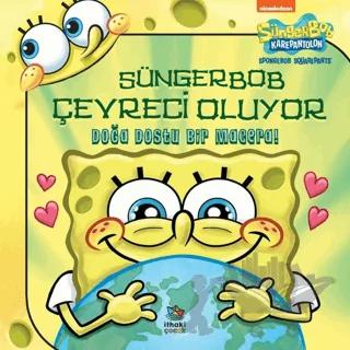 Süngerbob Karepantolon Çevreci Oluyor
