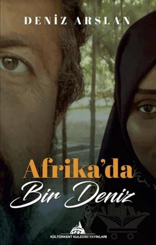 Afrika’da Bir Deniz
