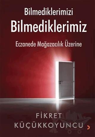 Bilmediklerimizi Bilmediklerimiz